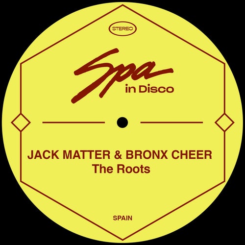 Bronx Cheer, Jack Matter - The Roots [SPA268]